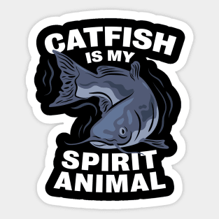 Catfish Is My Spirit Animal Tshirt For Fishing Fans Sticker